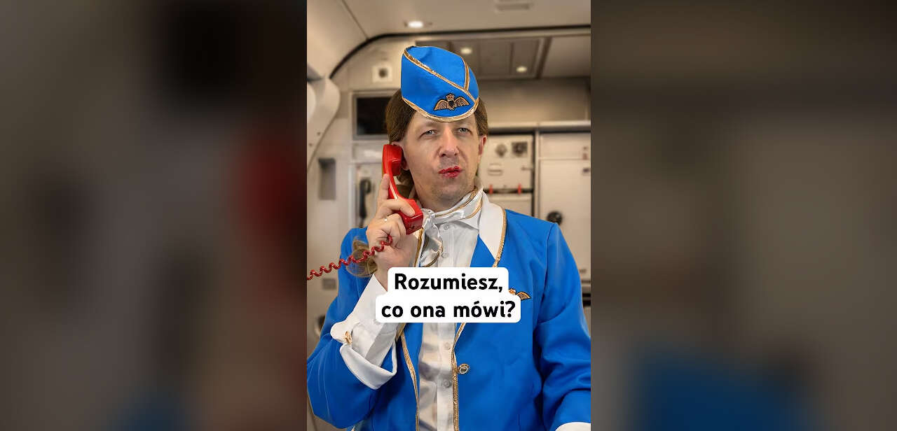Czy rozumiesz, co mówi stewardessa podczas lotu?